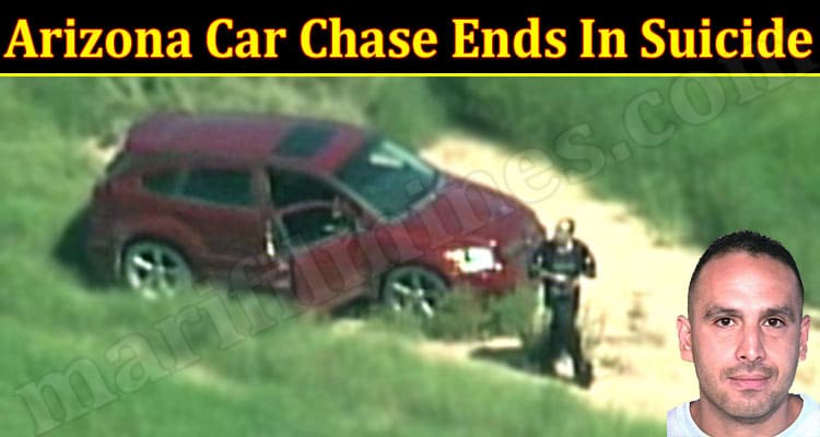 Latest News Arizona Car Chase Ends In Suicide