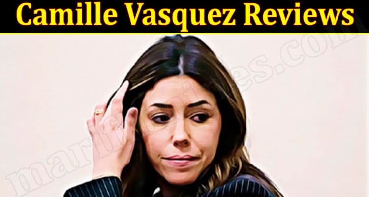 Latest News Camille Vasquez Reviews