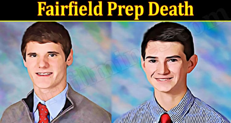 Latest News Fairfield Prep Death