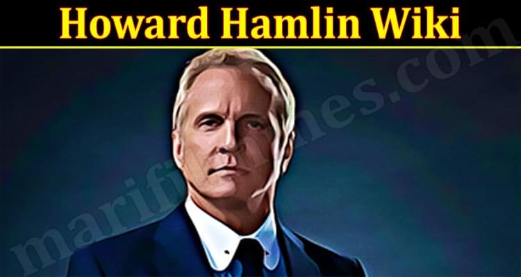 Latest News Howard Hamlin Wiki