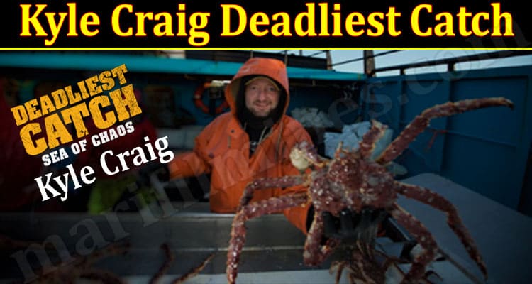 Latest News Kyle Craig Deadliest Catch