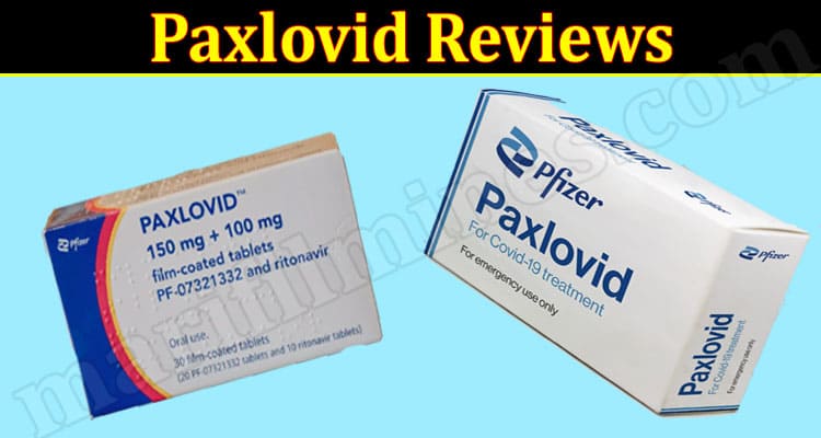 Latest News Paxlovid Reviews