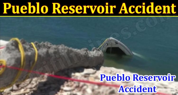Latest News Pueblo Reservoir Accident