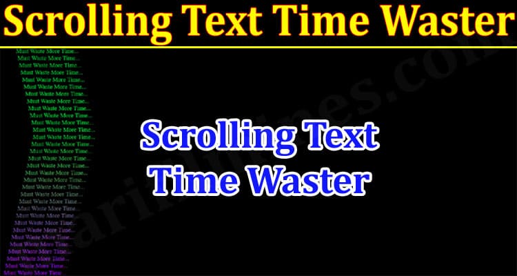 Latest News Scrolling Text Time Waster