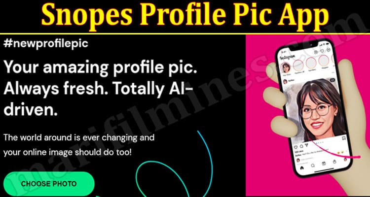 Latest News Snopes Profile Pic App