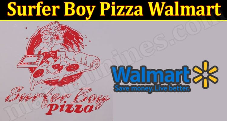 Latest News Surfer Boy Pizza Walmart
