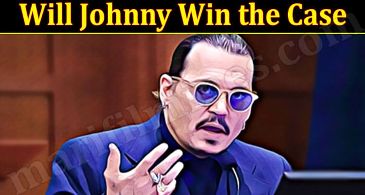 Latest News Will Johnny Win The Case