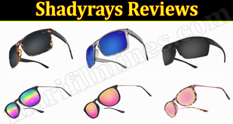 Shadyrays Online Website Reviews