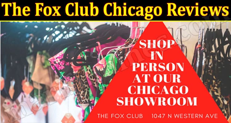 The Fox Club Chicago Online Website Reviews
