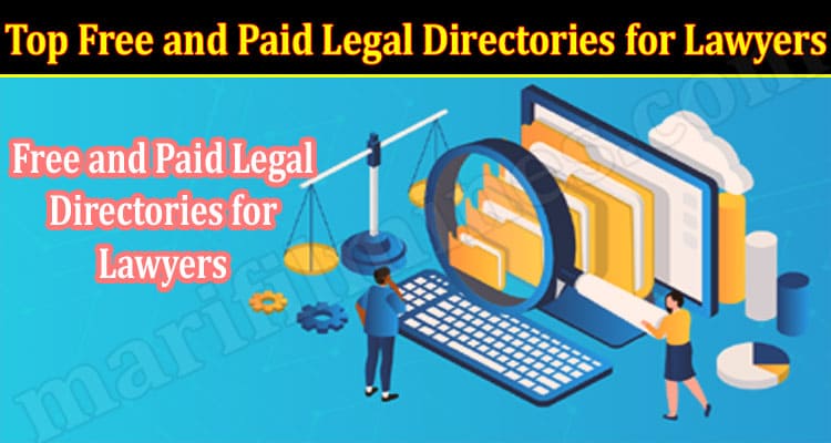 Top Free and Paid Legal Directories for Lawyers