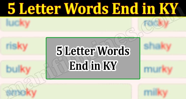 5-letter-words-end-in-ky-june-2022-checkout-here