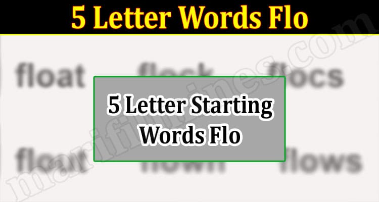 Gaming Tips 5 Letter Words Flo