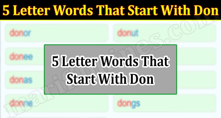 Gaming Tips 5 Letter Words That Start With Don