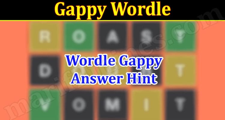 Gaming Tips Gappy Wordle