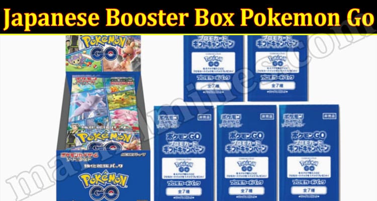 Gaming Tips Japanese Booster Box Pokemon Go