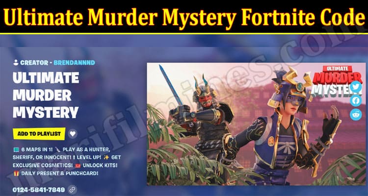 Gaming Tips Ultimate Murder Mystery Fortnite Code