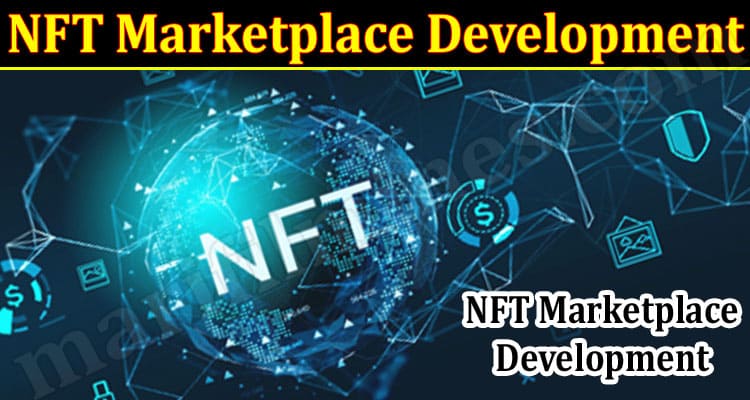 How much does NFT Marketplace Development Cost in 2022?