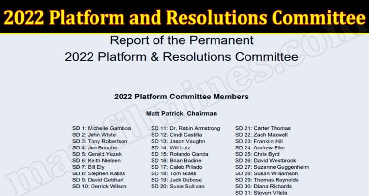 Latest News 2022 Platform and Resolutions Committee