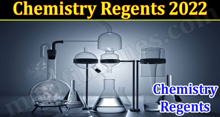 Latest News Chemistry Regents 2022