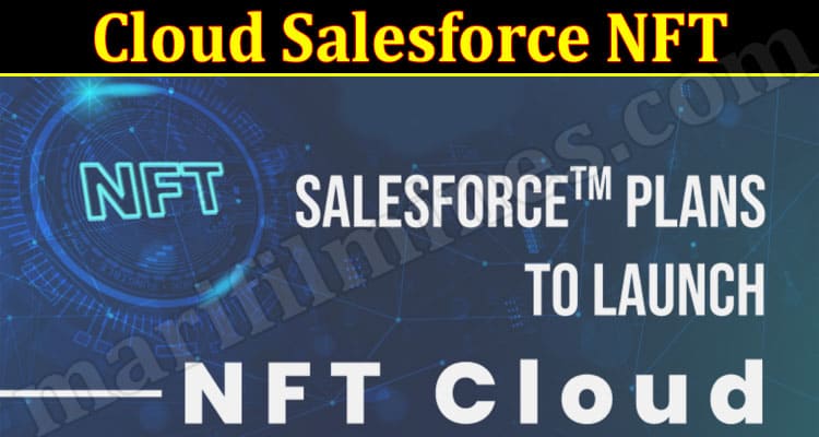 Latest News Cloud Salesforce NFT