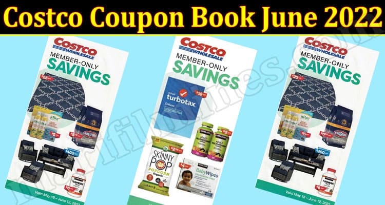 Latest News Costco Coupon Book June 2022