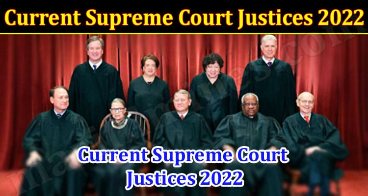 Latest News Current Supreme Court Justices 2022
