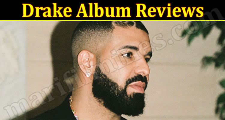 Latest News Drake Album Reviews