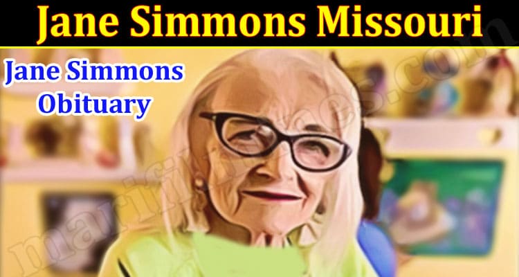 Latest News Jane Simmons Missouri