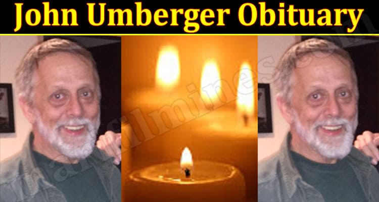 Latest News John Umberger Obituary