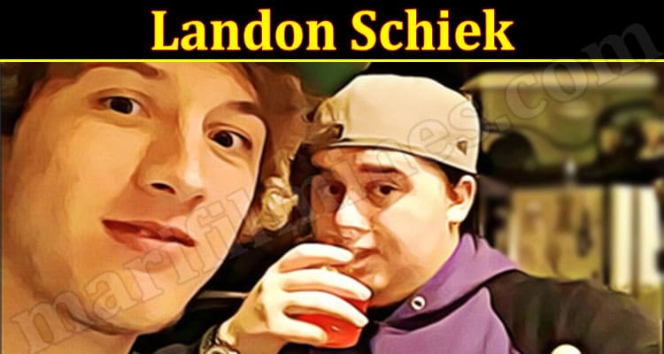 Latest News Landon Schiek