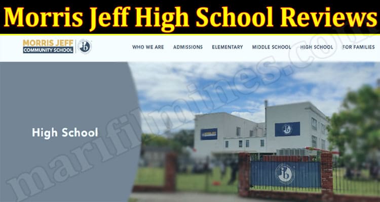 Latest News Morris Jeff High School Reviews
