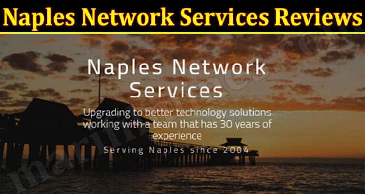 Latest News Naples Network Services Reviews