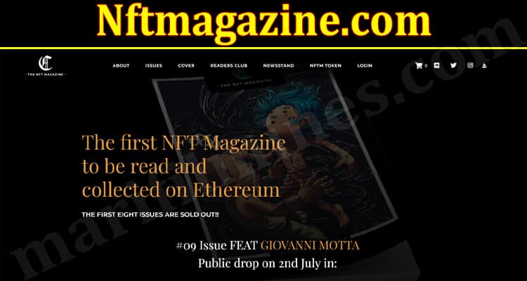Nftmagazine.com {June 2022} Get Complete Information!