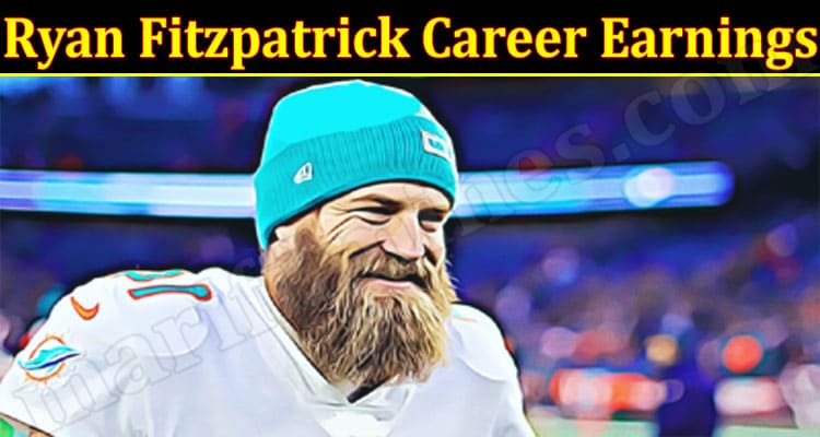 Latest News Ryan Fitzpatrick Career Earnings