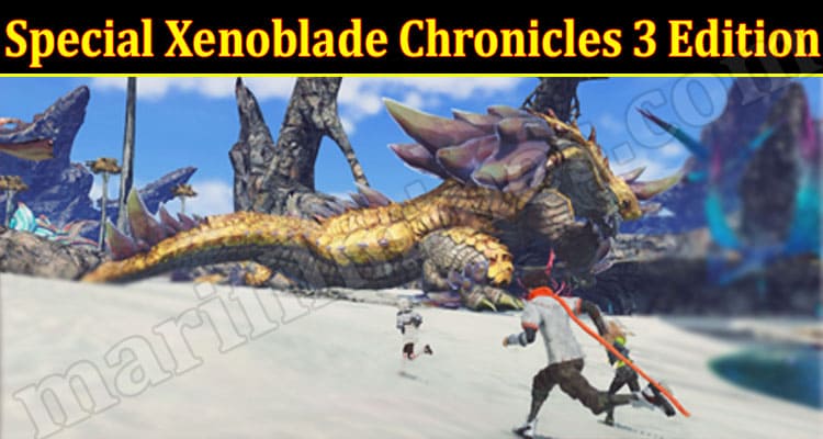 Latest News Special Xenoblade Chronicles 3 Edition