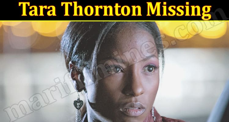 Latest News Tara Thornton Missing