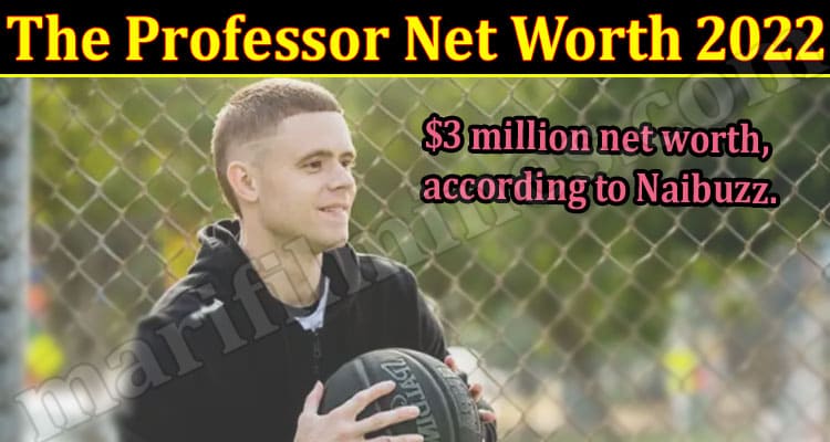 Latest News The Professor Net Worth 2022