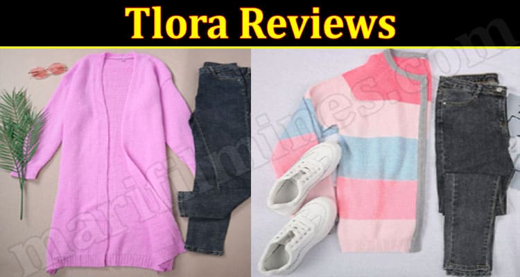 Tlora Online Website Reviews