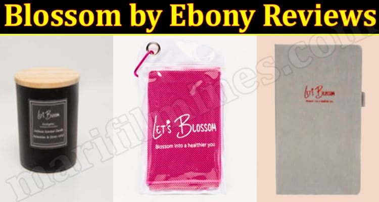 Blossom By Ebony Online Website Reviews