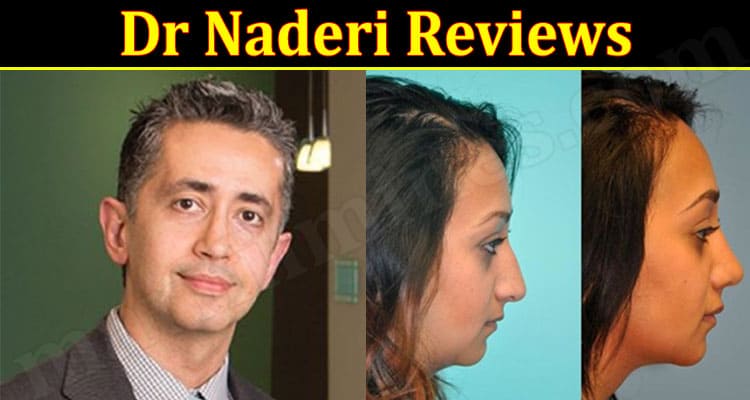 Dr Naderi Online Reviews