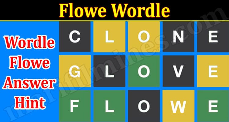 Gaming Tips Flowe Wordle