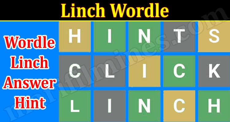 Gaming Tips Linch Wordle
