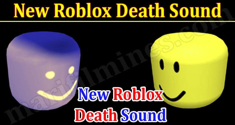Gaming Tips New Roblox Death Sound