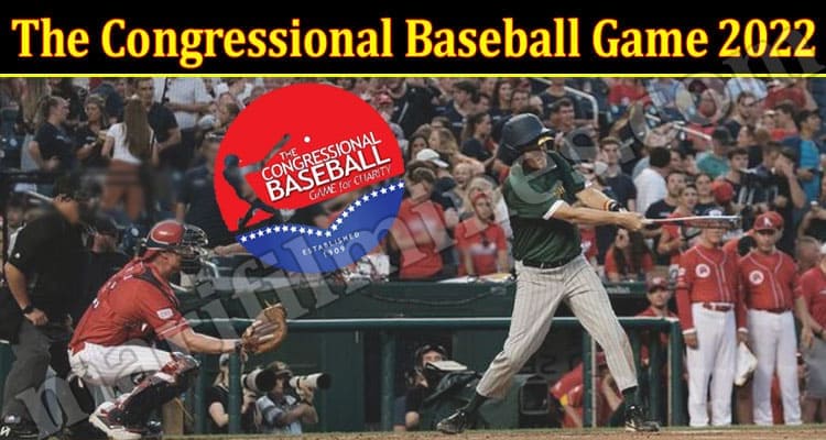 Gaming Tips The Congressional Baseball Game 2022