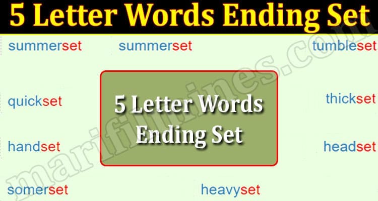 Gaming tips 5 Letter Words Ending Set