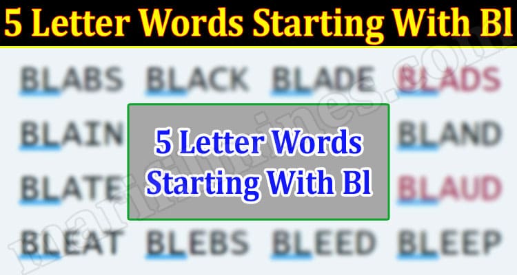 Gaming tips 5 Letter Words Starting With Bl