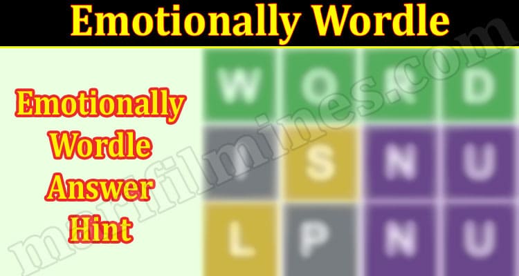 Gaming tips Emotionally Wordle