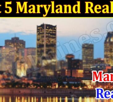Get The Best 5 Maryland Realtors