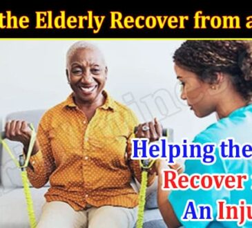 Helping the Elderly Recover from an Injury