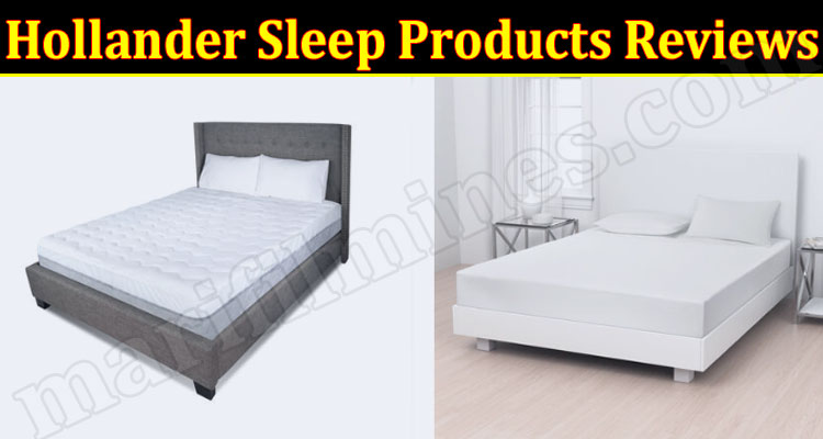 Hollander Sleep Products Online Website Reviews